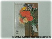 Spiegelreflex - Die Fotografie von heute