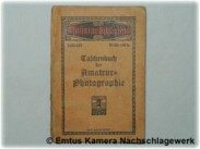 Taschenbuch der Amateur-Photographie (Miniatur-Bibliothek 146-147)